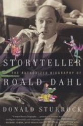 Storyteller - The Authorized Biography of Roald Dahl Paperback