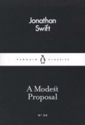 A Modest Proposal Paperback 8 Ed