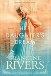 Her Daughter& 39 S Dream Paperback