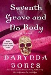 Seventh Grave And No Body Hardcover