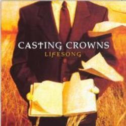 Lifesong - Casting Crowns