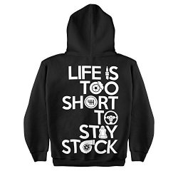 Life Is Too Short To Stay Stock Hoodie Xx-large