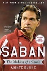 Saban - The Making Of A Coach Paperback
