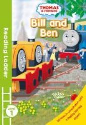 Reading Ladder Level 1 Thomas And Friends: Bill And Ben Paperback