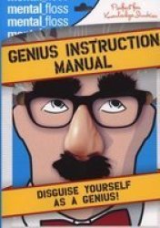 Genius Instruction Manual - Disguise Yourself As A Geniusl Paperback