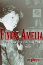 Finding Amelia: The True Story of the Earhart Disappearance
