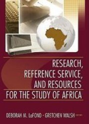 Research,Reference Service,and Resources for the Study of Africa