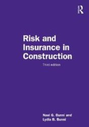 Risk And Insurance In Construction Hardcover 3RD New Edition