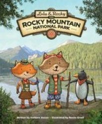Lulu & Rocky In Rocky Mountain National Park Hardcover