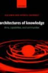 Architectures of Knowledge - Firms, Capabilities, and Communities