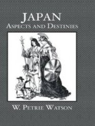 Japan Aspects & Destinies paperback