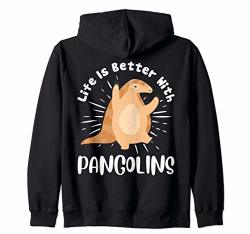 Life Is Better With Pangolins Funny Pangolin Lover Gift Zip Hoodie
