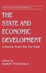 The State and Economic Development - Lessons from the Far East