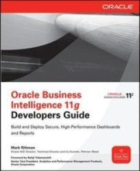 Oracle Business Intelligence 11G Developers Guide Paperback Ed