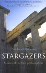 Stargazers: Stories of The First Philosophers