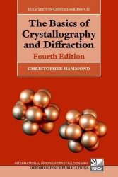 The Basics Of Crystallography And Diffraction: Fourth Edition International Union Of Crystallography Texts On Crystallography