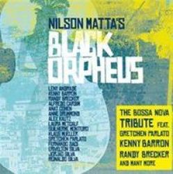 Nilson Matta& 39 S Black Orpheus Cd
