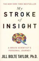 My Stroke Of Insight Paperback