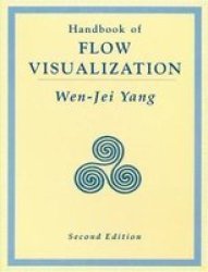Handbook of Flow Visualization