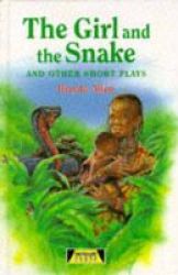 The Girl And The Snake And Other Short Plays Hardcover