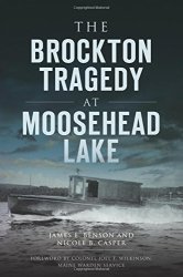 The Brockton Tragedy At Moosehead Lake Disaster