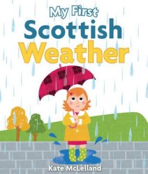 My First Scottish Weather Board Book