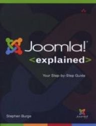 Joomla Explained - Your Step-by-step Guide paperback