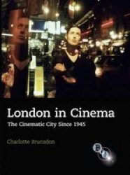 London In Cinema Hardcover 2007 Ed.