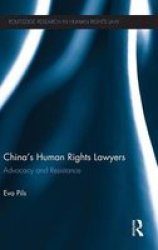 China&#39 S Human Rights Lawyers - Advocacy And Resistance Hardcover