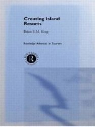 Creating Island Resorts Paperback