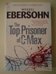 The Top Prisoner Of C-max - Ebersohn
