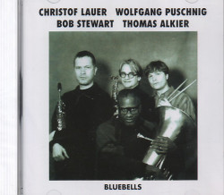 Christof Lauer wolfgang Puschnig - Bluebells Cd