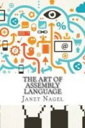 The Art Of Assembly Language Paperback
