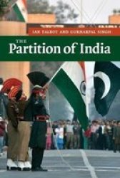 The Partition of India New Approaches to Asian History