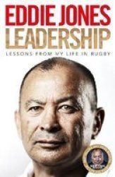 Leadership - Lessons From My Life In Rugby Hardcover