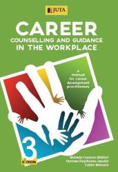 Career Counselling And Guidance In The Workplace 3e A Manual For Career Development Practitioners