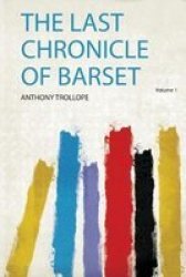 The Last Chronicle Of Barset Paperback