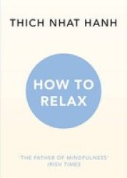How To Relax Paperback