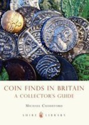Coin Finds In Britain - A Collector's Guide paperback