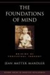 The Foundations of Mind - Origins of Conceptual Thought