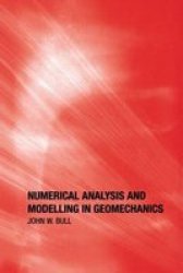Numerical Analysis and Modelling in Geomechanics