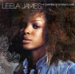 Leela James - A Change Is Gonna Come CD