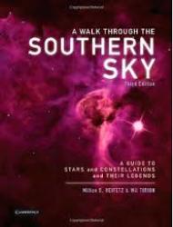 A Walk Through The Southern Sky - A Guide To Stars And Constellations