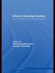 China& 39 S Opening Society - The Non-state Sector And Governance Paperback