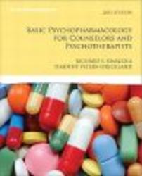 Basic Psychopharmacology for Counselors and Psychotherapists Paperback, 2nd Revised edition