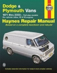 Haynes Repair Manuals Dodge & Plymouth Vans 71-03 Excludes Information Specifi 30065