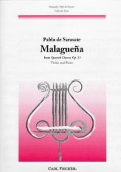Malague A From Spanish Dances Op.21 For Violin And Piano Pablo De Sarasate