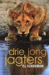 Drie Jong Jagters Afrikaans