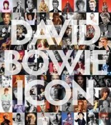 David Bowie: Icon - The Definitive Photographic Collection Hardcover