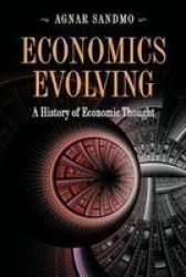 Economics Evolving - A History of Economic Thought Paperback